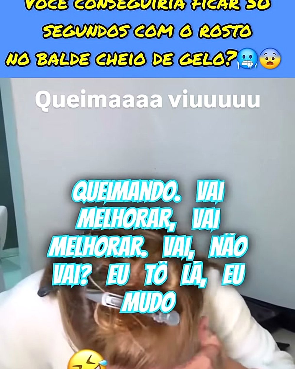 Cena do vídeo viral: agua gelo rosto funciona